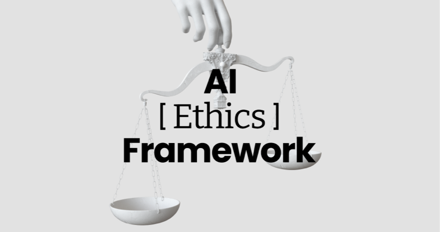 AI Ethics Framework 2   14ee537a F57c 45fe Ba44 391a54d6f384 